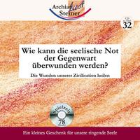 Vorderes Coverbild Wie kann die seelische Not der Gegenwart überwunden werden?