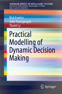 Vorderes Coverbild Practical Modelling of Dynamic Decision Making