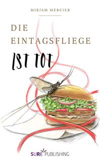 Vorderes Coverbild Die Eintagsfliege ist tot