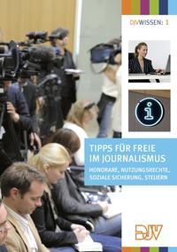 Vorderes Coverbild Tipps für Freie im Journalismus