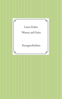 Vorderes Coverbild Warten auf Grün