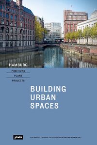 Vorderes Coverbild Hamburg – Positions, Plans, Projects