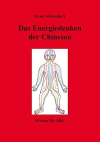 Vorderes Coverbild Das Energiedenken der Chinesen