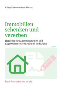 Vorderes Coverbild Immobilien schenken und vererben