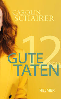 Vorderes Coverbild Zwölf gute Taten