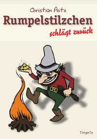 Vorderes Coverbild Rumpelstilzchen schlägt zurück