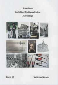 Vorderes Coverbild Illustrierte Alsfelder Stadtgeschichte