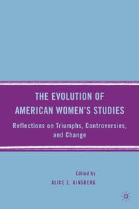 Vorderes Coverbild The Evolution of American Women’s Studies