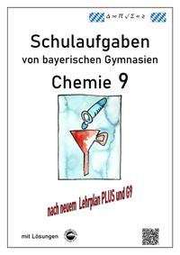 Vorderes Coverbild Chemie 9, Schulaufgaben (G9, LehrplanPLUS) von bayerischen Gymnasien mit Lösungen, Klasse 9