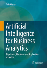 Vorderes Coverbild Artificial Intelligence for Business Analytics