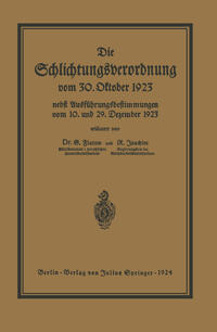 Vorderes Coverbild Die Schlichtungsvcrordnung vom 30. Oktober 1923