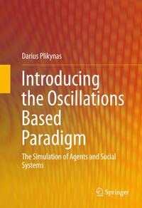 Vorderes Coverbild Introducing the Oscillations Based Paradigm