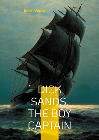 Vorderes Coverbild Dick Sands, the Boy Captain