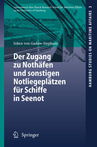 Vorderes Coverbild Der Zugang zu Nothäfen und sonstigen Notliegeplätzen für Schiffe in Seenot