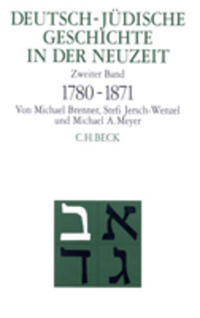 Vorderes Coverbild Deutsch-jüdische Geschichte in der Neuzeit Bd. 2: Emanzipation und Akkulturation 1780-1871