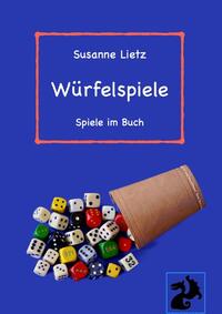 Vorderes Coverbild Spiele im Buch / Würfelspiele