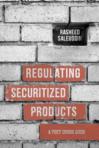 Vorderes Coverbild Regulating Securitized Products