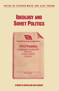 Vorderes Coverbild Ideology and Soviet Politics