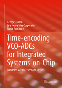 Vorderes Coverbild Time-encoding VCO-ADCs for Integrated Systems-on-Chip
