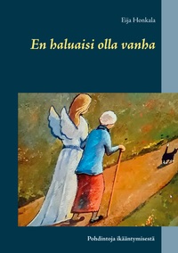 Vorderes Coverbild En haluaisi olla vanha