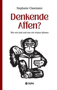 Vorderes Coverbild Denkende Affen?