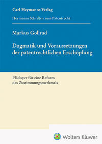 Vorderes Coverbild Dogmatik und Voraussetzungen der patentrechtlichen Erschöpfung (HSP 24)