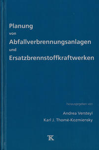 Vorderes Coverbild Planung von Abfallverbrennungsanlagen und Ersatzbrennstoff-Kraftwerken