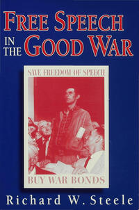 Vorderes Coverbild Free Speech in the Good War