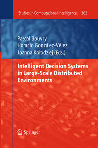 Vorderes Coverbild Intelligent Decision Systems in Large-Scale Distributed Environments