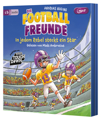 Vorderes Coverbild Die Football-Freunde – In jedem Rebel steckt ein Star