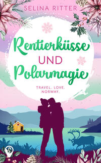 Vorderes Coverbild Rentierküsse und Polarmagie