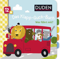 Vorderes Coverbild Duden 12+: Das Klapp-Guck-Buch: Wer fährt mit?
