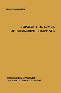 Vorderes Coverbild Topology on Spaces of Holomorphic Mappings