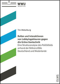 Vorderes Coverbild Rollen und Interaktionen von Lobbyingakteuren gegen die Grüne Gentechnik