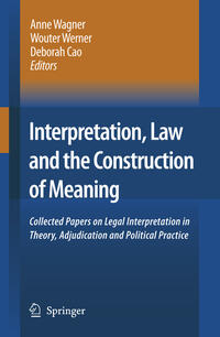 Vorderes Coverbild Interpretation, Law and the Construction of Meaning