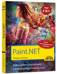 Vorderes Coverbild Paint.NET – Einstieg und Praxis - Das Handbuch zur Bildbearbeitungssoftware