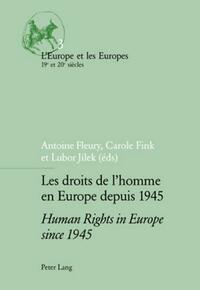 Vorderes Coverbild Les droits de l’homme en Europe depuis 1945 / Human Rights in Europe since 1945