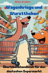 Vorderes Coverbild Wagenkriege und Wursttheken