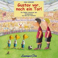 Vorderes Coverbild Gustav vor, noch ein Tor!