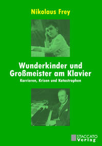 Vorderes Coverbild Wunderkinder und Großmeister am Klavier