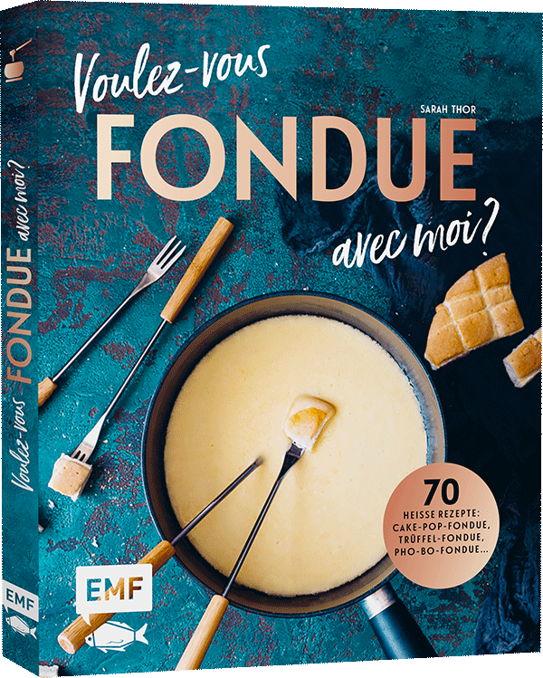 Anderes Coverbild Voulez-vous FONDUE avec moi?