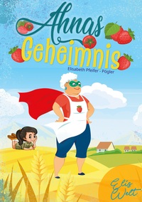 Vorderes Coverbild Ahnas Geheimnis