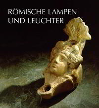 Vorderes Coverbild Römische Lampen und Leuchter