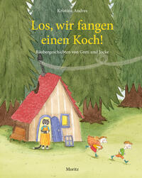 Vorderes Coverbild Los, wir fangen einen Koch!