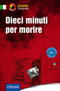Vorderes Coverbild Dieci minuti per morire