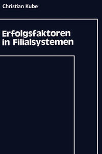 Vorderes Coverbild Erfolgsfaktoren in Filialsystemen