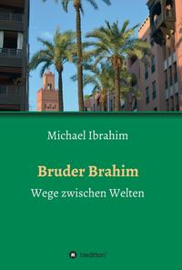 Vorderes Coverbild Bruder Brahim