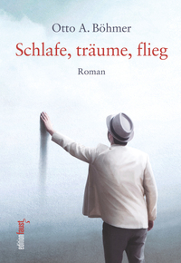 Vorderes Coverbild Schlafe, träume, flieg
