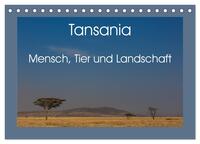 Vorderes Coverbild Tansania - Mensch, Tier und Landschaft (Tischkalender 2026 DIN A5 quer), CALVENDO Monatskalender