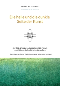 Vorderes Coverbild Die helle und die dunkle Seite der Kunst